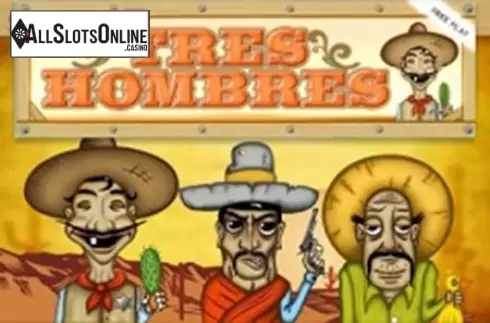 Tres Hombres