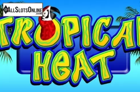 Tropical Heat