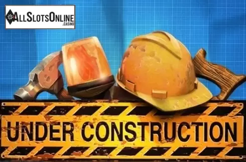 Under Construction (Booming)
