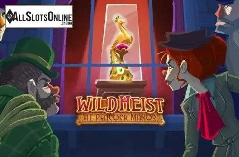 Wild Heist at Peacock Manor