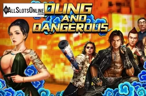 YOUNG AND DANGEROUS