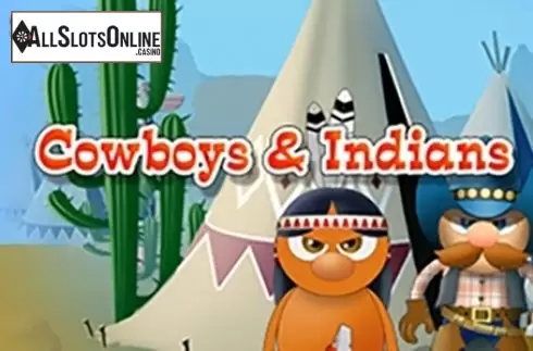 Cowboys and Indians