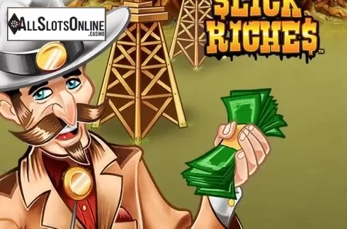 Slick Riches