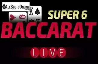 Baccarat Super 6. Baccarat Super 6 Live Casino from Ezugi