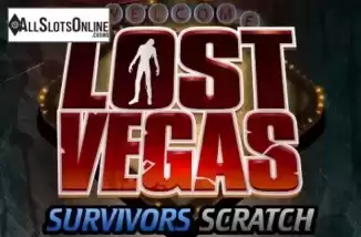 Lost Vegas Survivors Scratch. Lost Vegas Survivors Scratch from Microgaming