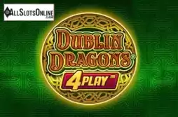 Dublin Dragons 4 Play