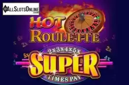 Hot Roulette - Super Times Pay