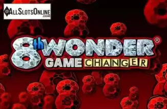 8th Wonder Game Changer