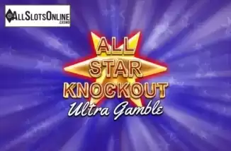 All Star Knockout Ultra Gamble. All Star Knockout Ultra Gamble from Northern Lights Gaming