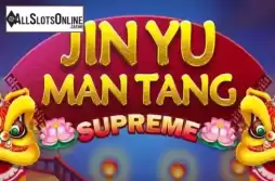 Jin Yu Man Tang Supreme