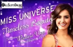 Miss Universe: Timeless Beauty