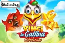 Vinci La Gallina Deluxe