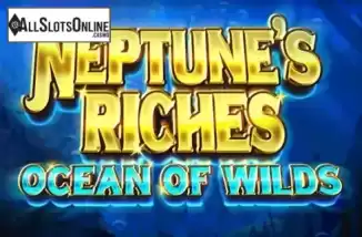 Neptune’s Riches: Ocean Of Wilds