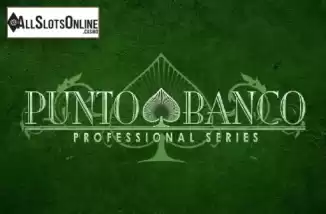 Punto Banco Professional Series. Punto Banco Professional Series from NetEnt