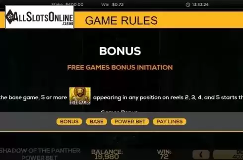 Game Rules 1. Shadow of the Panther Power Bet from High 5 Games