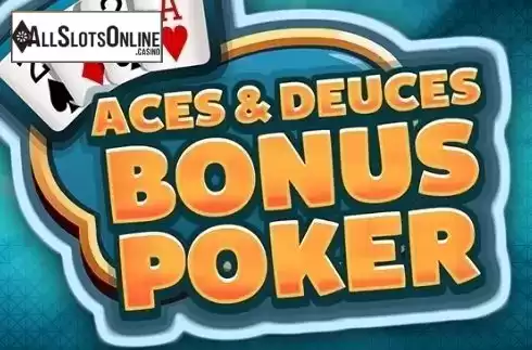 Aces & Deuces Bonus Poker. Aces & Deuces Bonus Poker (Red Rake) from Red Rake