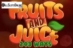 Fruits and Juice 243 Ways