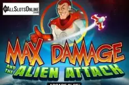 Max Damage and the Alien Attack