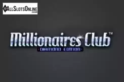Millionaires Club Diamond Edition. Millionaires Club Diamond Edition from NextGen