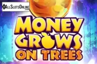 Money Grows on Trees (Slot Factory)