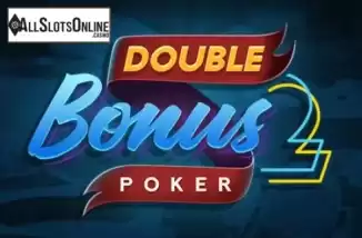 Double Bonus Poker. Double Bonus Poker (Nucleus Gaming) from Nucleus Gaming