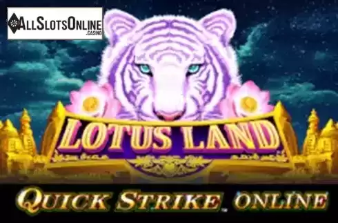 Lotus Land with Quickstrike