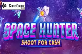 Space Hunter Shoot For Cash