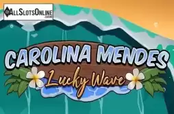 Carolina Mendes Lucky Wave