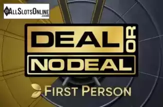 First Person Deal Or No Deal