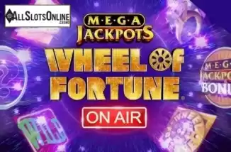 Mega Jackpots Wheel of Fortune on Air. Mega Jackpots Wheel of Fortune on Air from IGT