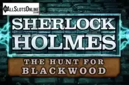 Sherlock Holmes The Hunt for Blackwood Slot