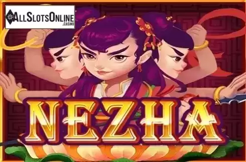 Nezha. Nezha from KA Gaming