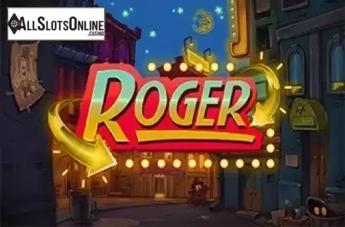 Roger. Roger from X Play