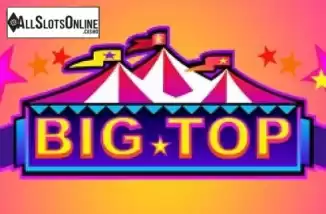 Screen1. Big Top from Microgaming