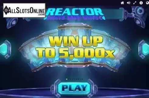 Win up. Reactor from Red Tiger
