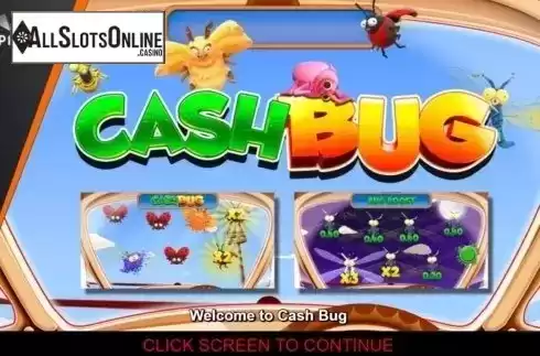 Start Screen. Cash Bug from Inspired Gaming