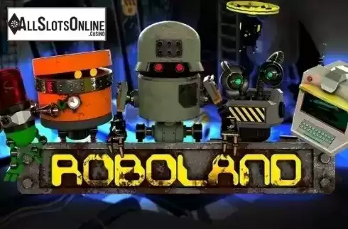 Roboland. Roboland from Spinmatic