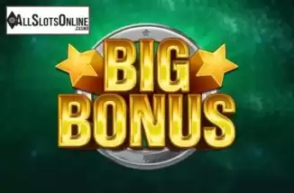 Big Bonus. Big Bonus from Inspired Gaming