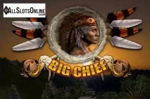 Screen1. Big Chief from Booming Games