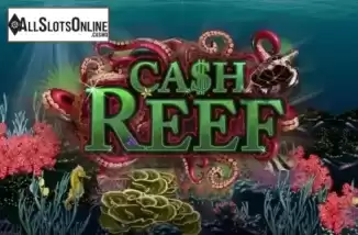 Cash Reef (Habanero)
