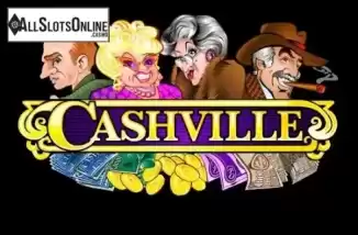 Screen1. Cashville from Microgaming