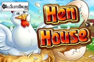 Hen House. Hen House from RTG