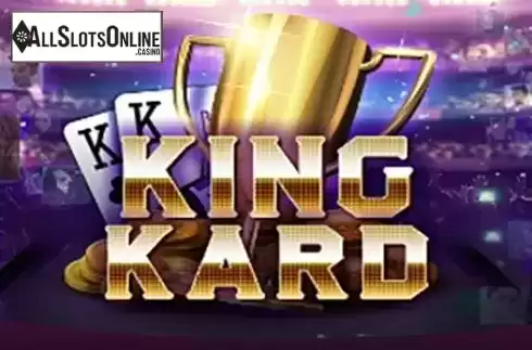 King Kard. King Kard from Aiwin Games