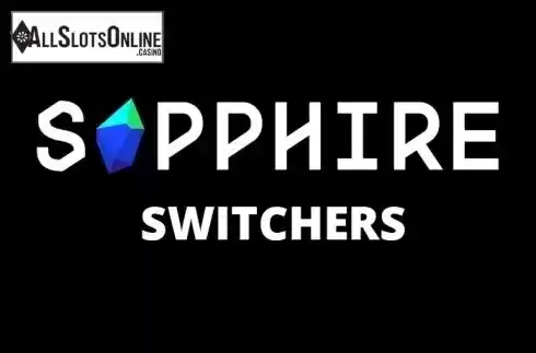 Switchers. Switchers from Sapphire Gaming