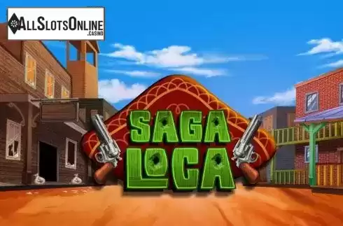 Saga Loca. Saga Loca from Caleta Gaming