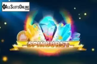 SpinBurst. SpinBurst from Slot Factory