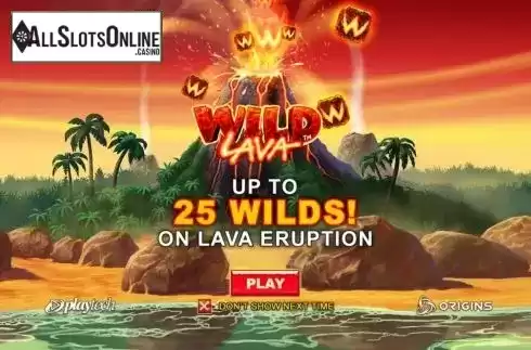 Start Screen. Wild Lava from Playtech Origins