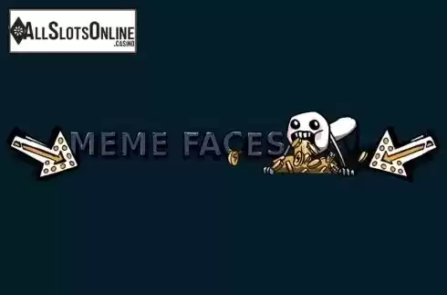 Meme Faces