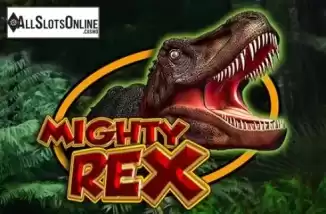 Mighty Rex. Mighty Rex from Casino Technology