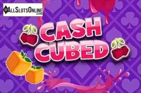 Cash Cubed. Cash Cubed from Slot Factory